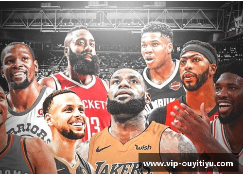欧亿体育官网NBA球星的精彩表现：瞬间回顾和未来展望 - 副本